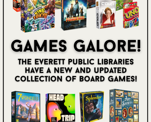 Board Games Board Games at the Everett Public Libraries