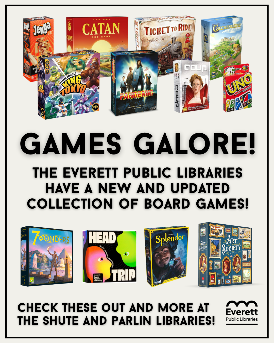Board Games Board Games at the Everett Public Libraries