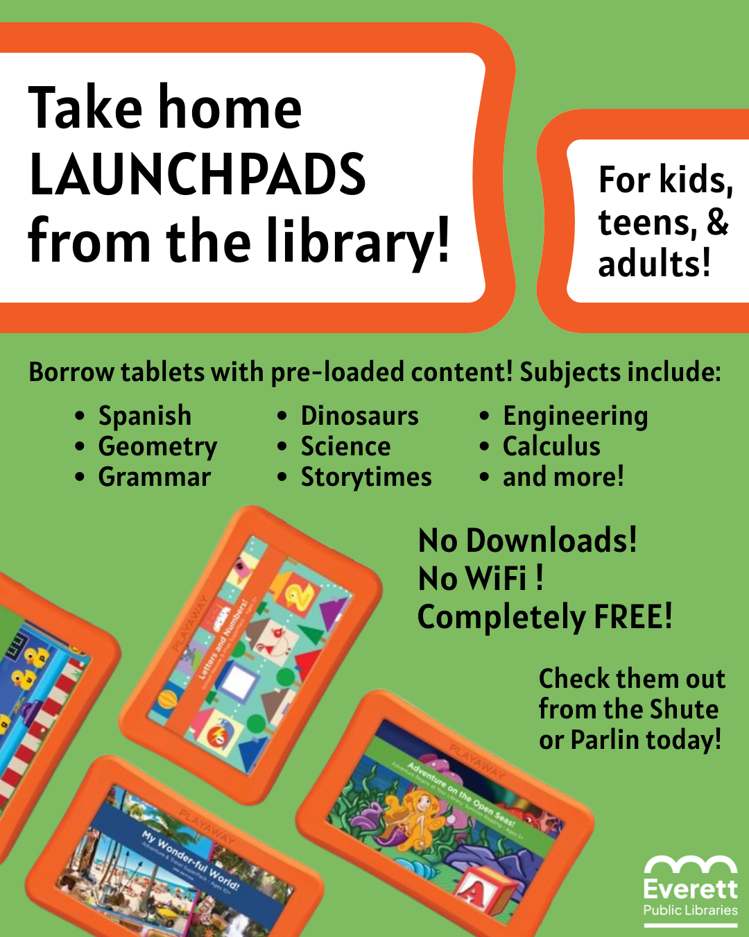 Launchpads Check out Launchpads at the library!