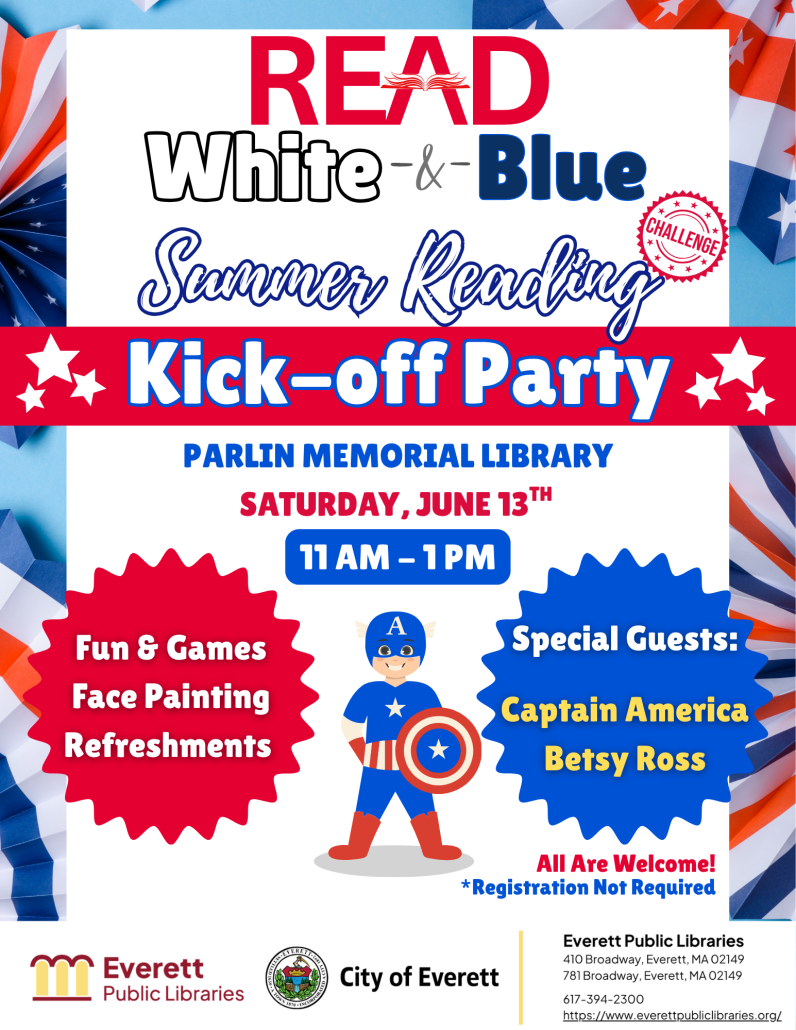 Summer Reading Kick-Off Party Parlin Memorial Library Saturday, June 13th from 11am to 1pm